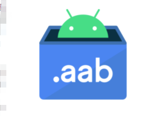 关于谷歌AAB安卓应用Android App Bundle
